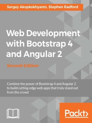 cover image of Web Development with Bootstrap 4 and Angular 2